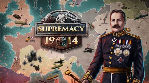 supremacy 1914 wiki|games similar to supremacy 1914.